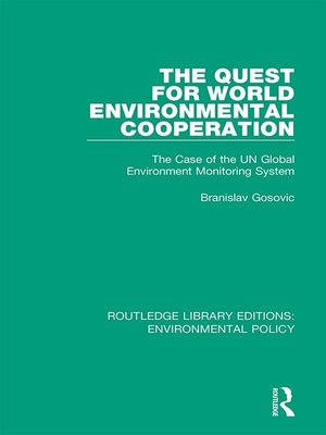 cover image of The Quest for World Environmental Cooperation